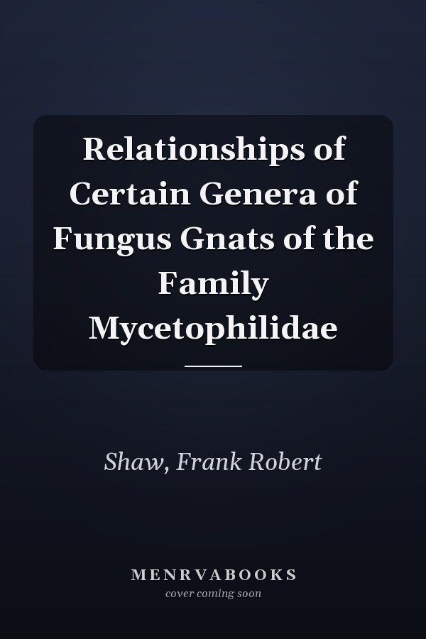 Relationships of Certain Genera of Fungus Gnats of the Family Mycetophilidae