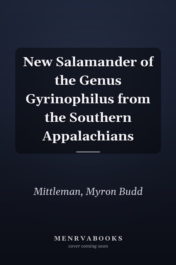 New Salamander of the Genus Gyrinophilus from the Southern Appalachians