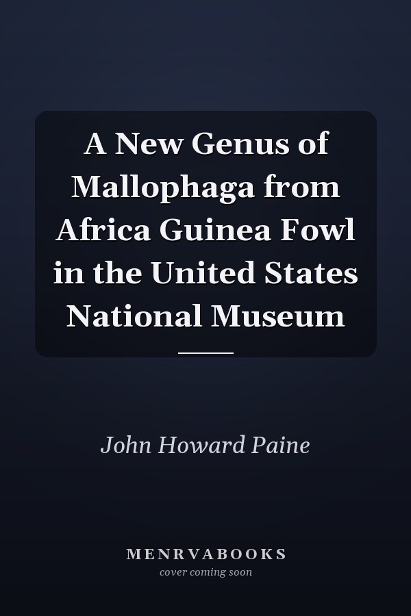 A New Genus of Mallophaga from Africa Guinea Fowl in the United States National Museum