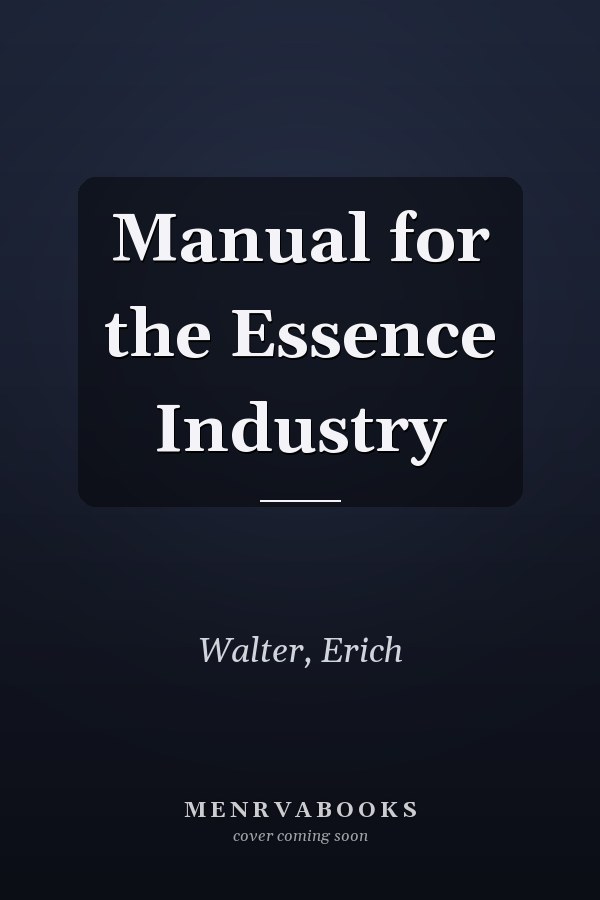 Manual for the Essence Industry