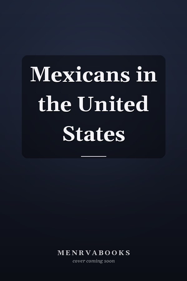 Mexicans in the United States