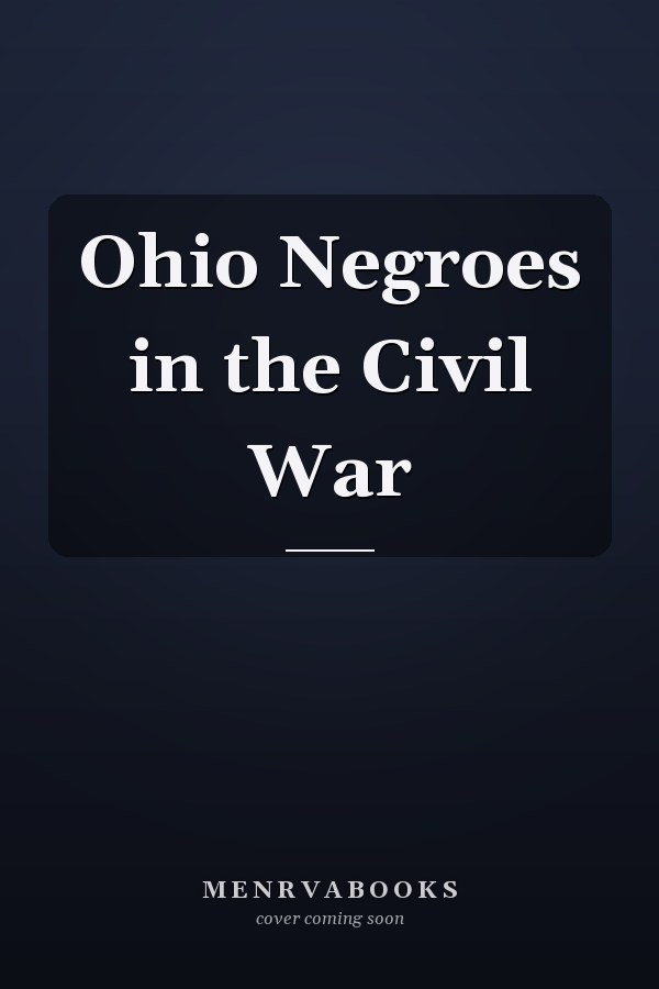 Ohio Negroes in the Civil War