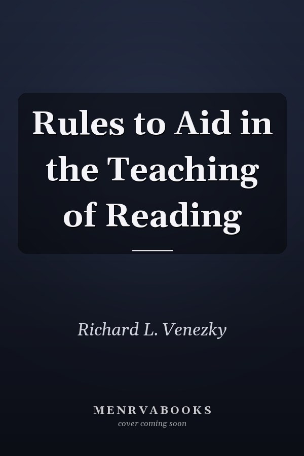 Rules to Aid in the Teaching of Reading