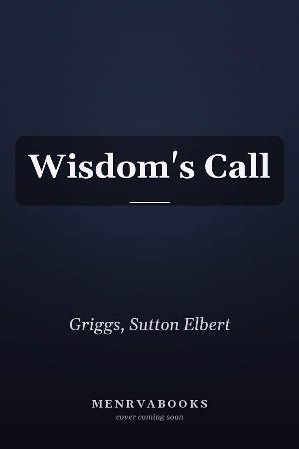 Wisdom's Call
