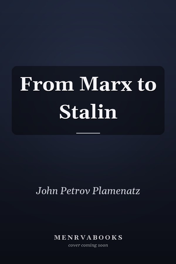 From Marx to Stalin