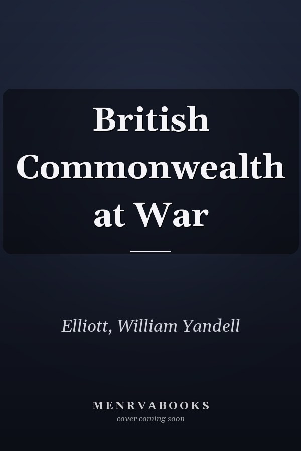 British Commonwealth at War