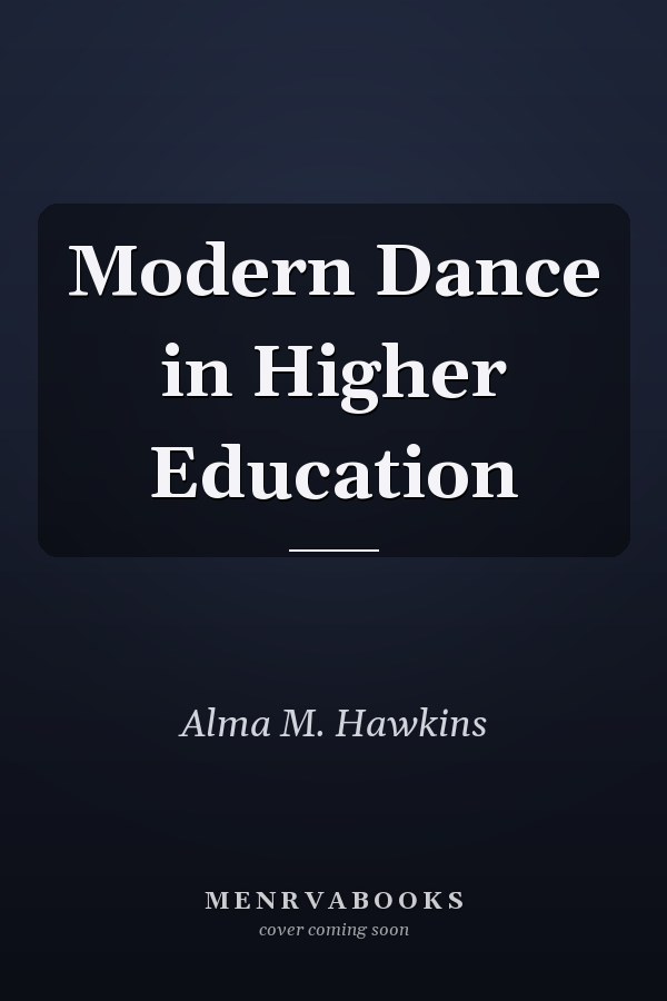 Modern Dance in Higher Education