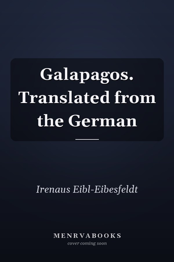 Galapagos. Translated from the German