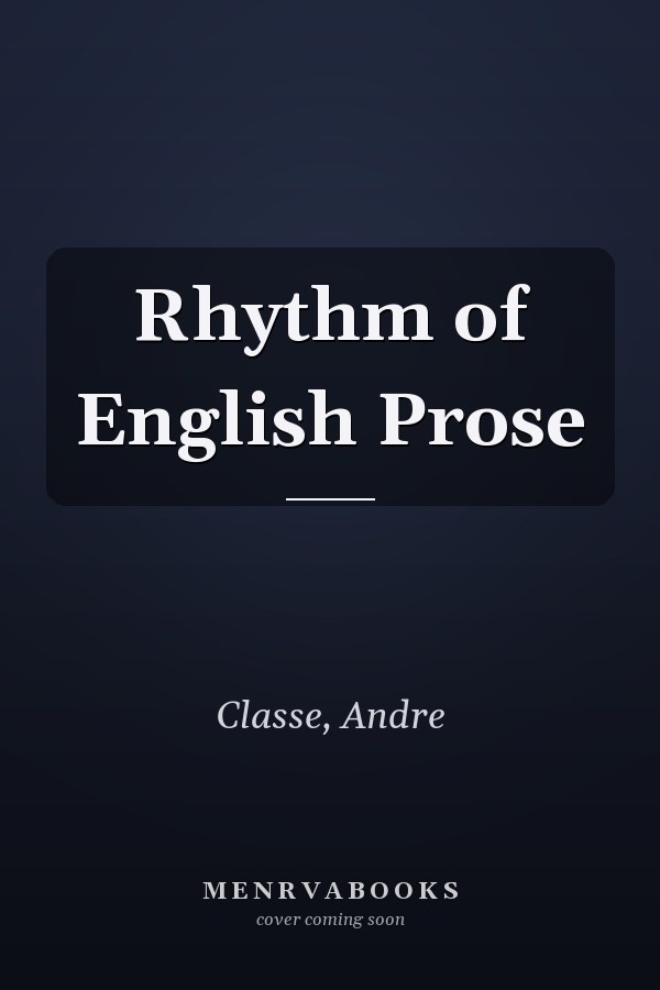 Rhythm of English Prose