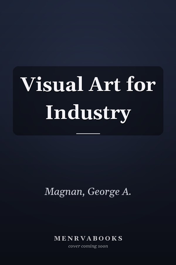 Visual Art for Industry