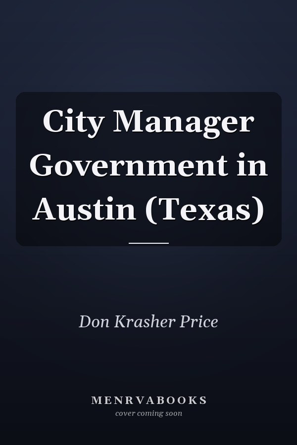 City Manager Government in Austin (Texas)