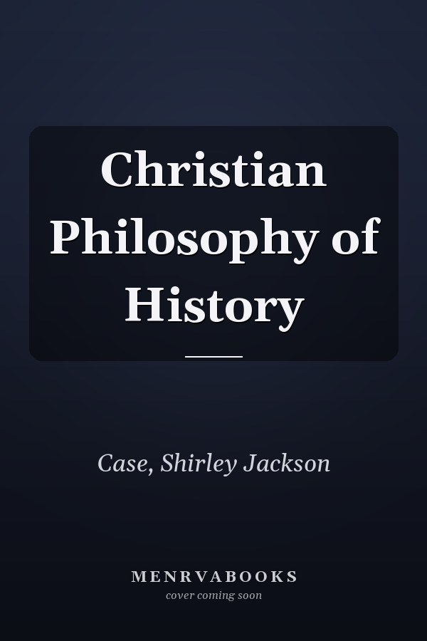 Christian Philosophy of History