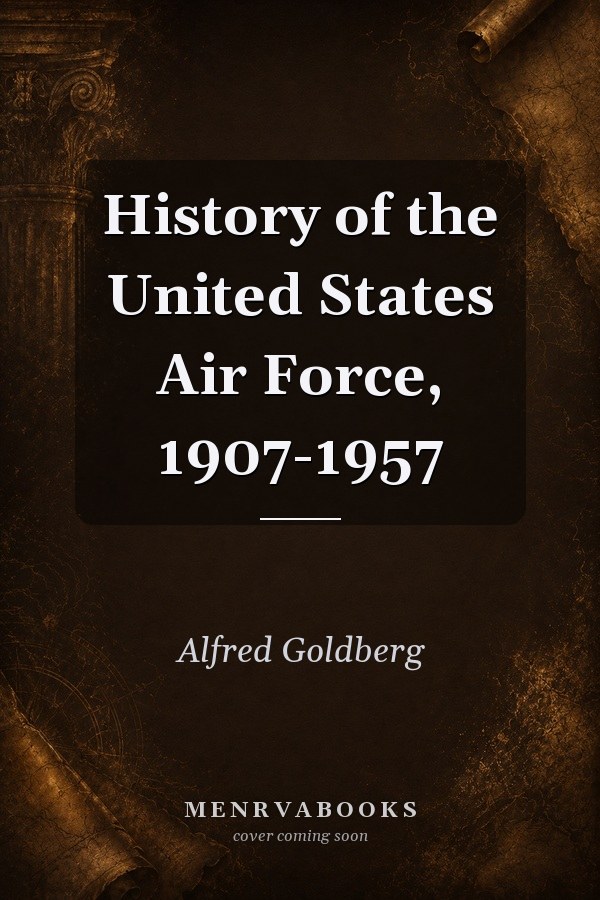 History of the United States Air Force, 1907-1957