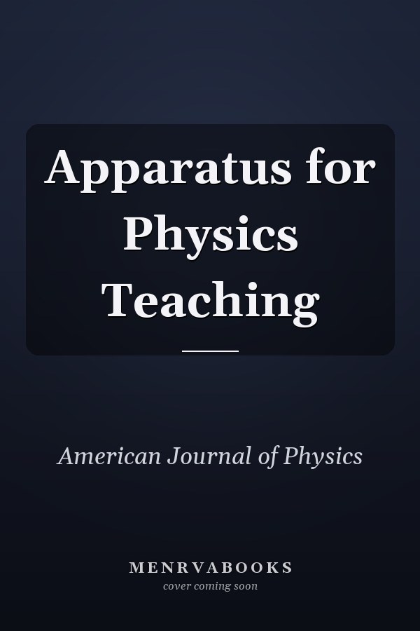 Apparatus for Physics Teaching