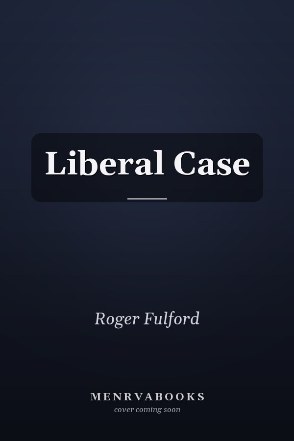 Liberal Case