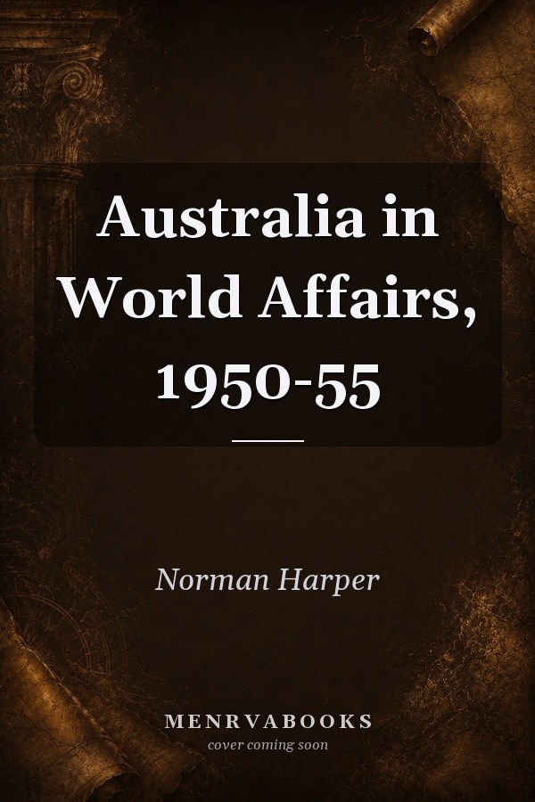 Australia in World Affairs, 1950-55