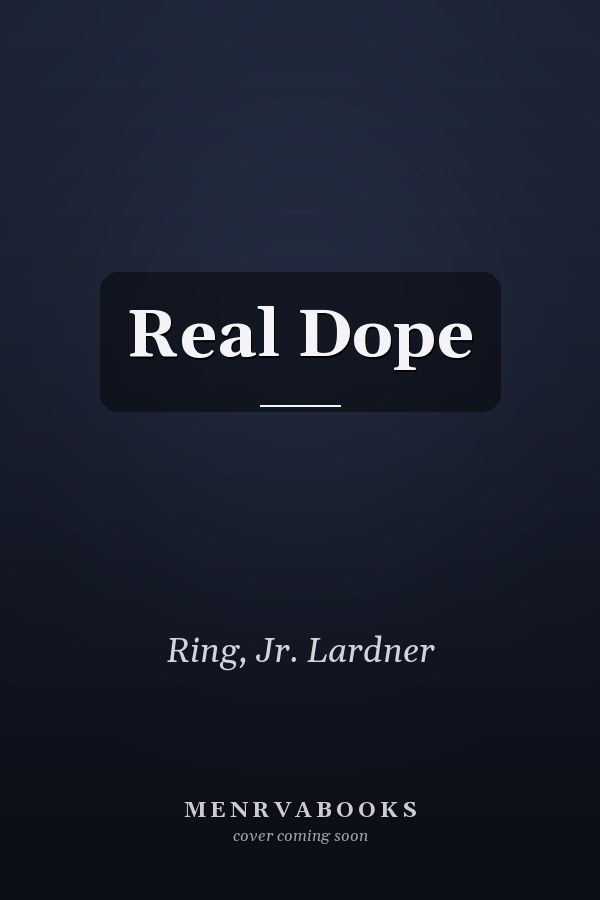 Real Dope