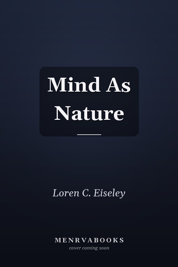 Mind As Nature