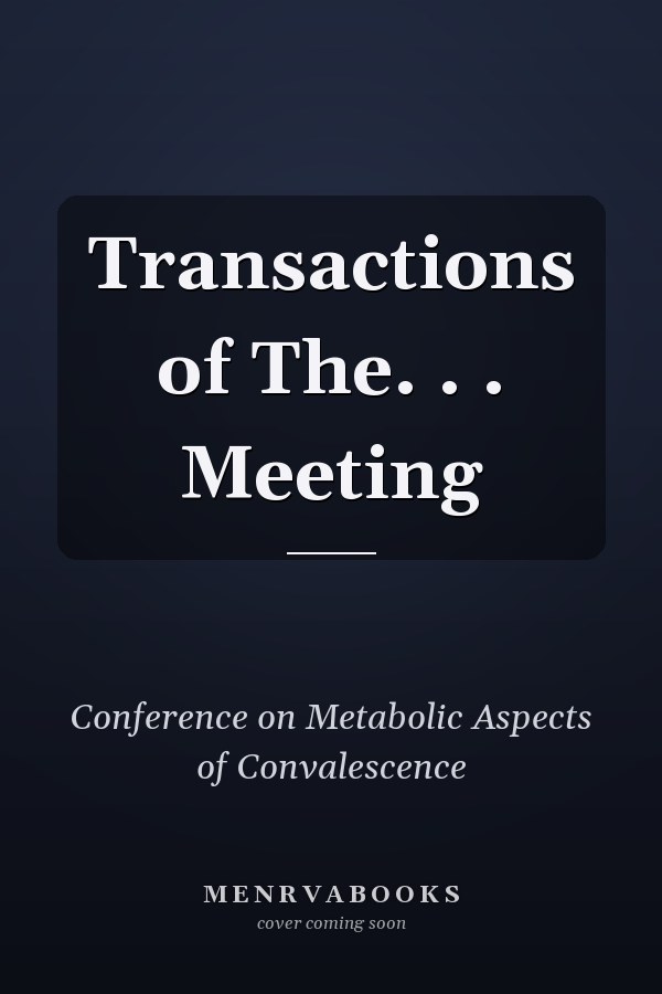Transactions of The. . . Meeting