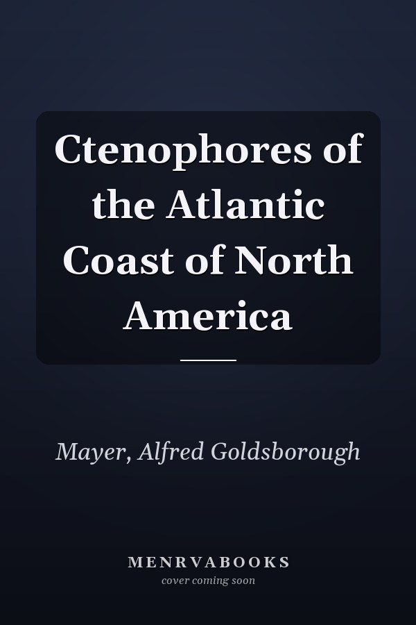Ctenophores of the Atlantic Coast of North America