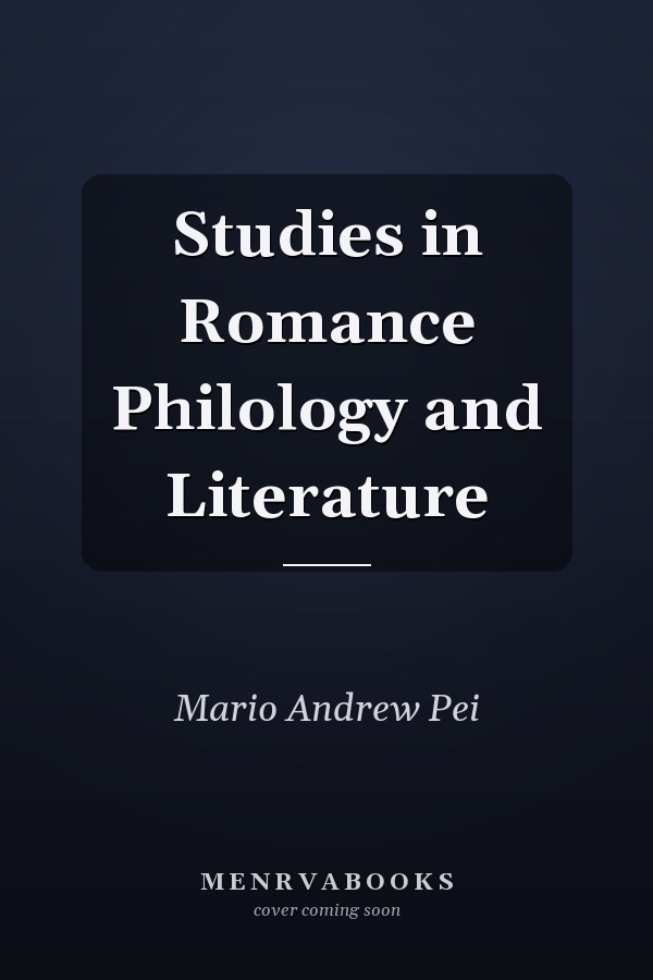 Studies in Romance Philology and Literature