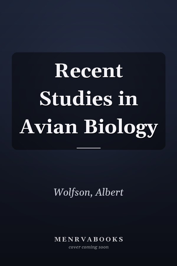 Recent Studies in Avian Biology
