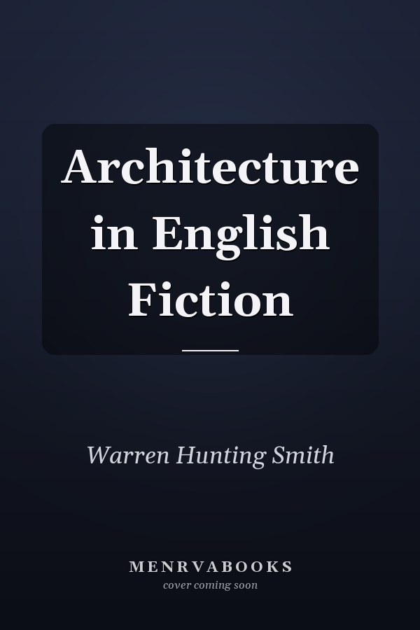 Architecture in English Fiction