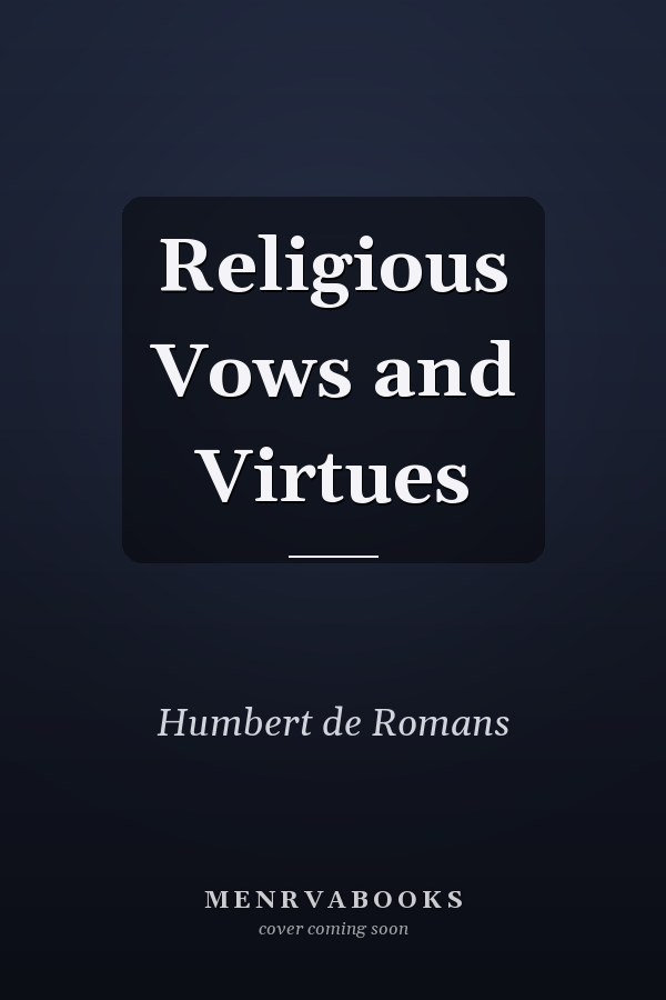 Religious Vows and Virtues