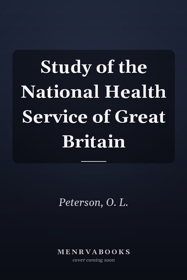 Study of the National Health Service of Great Britain