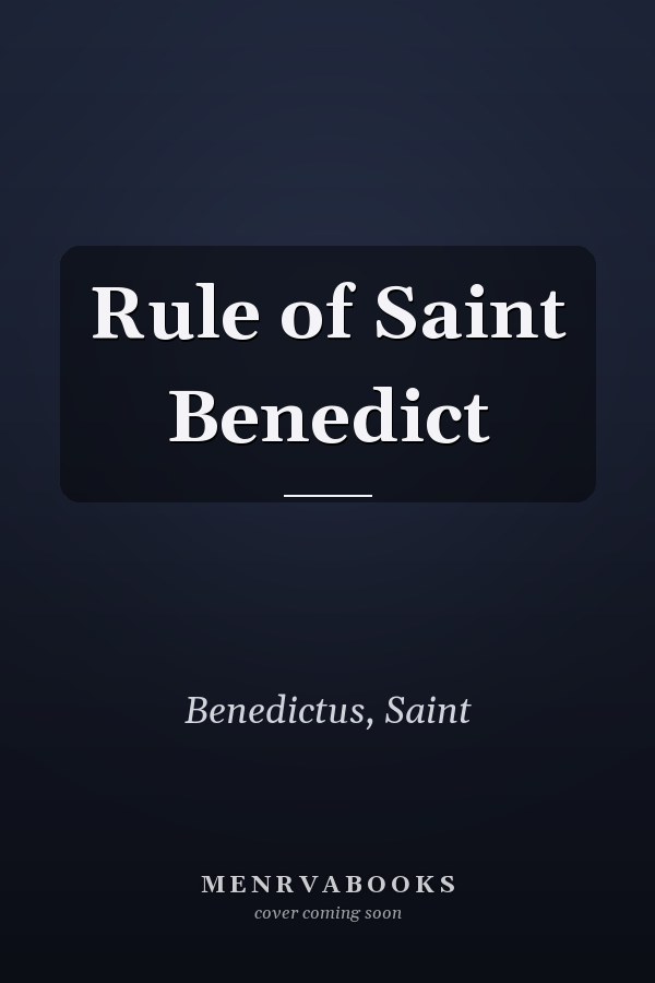 Rule of Saint Benedict