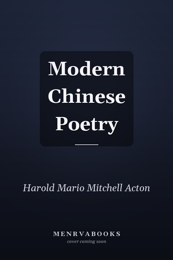 Modern Chinese Poetry