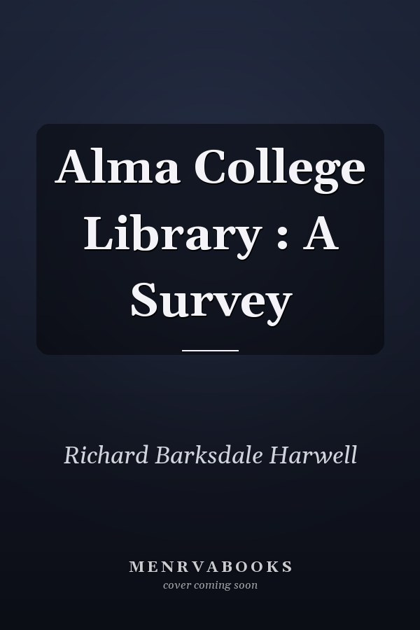 Alma College Library : A Survey
