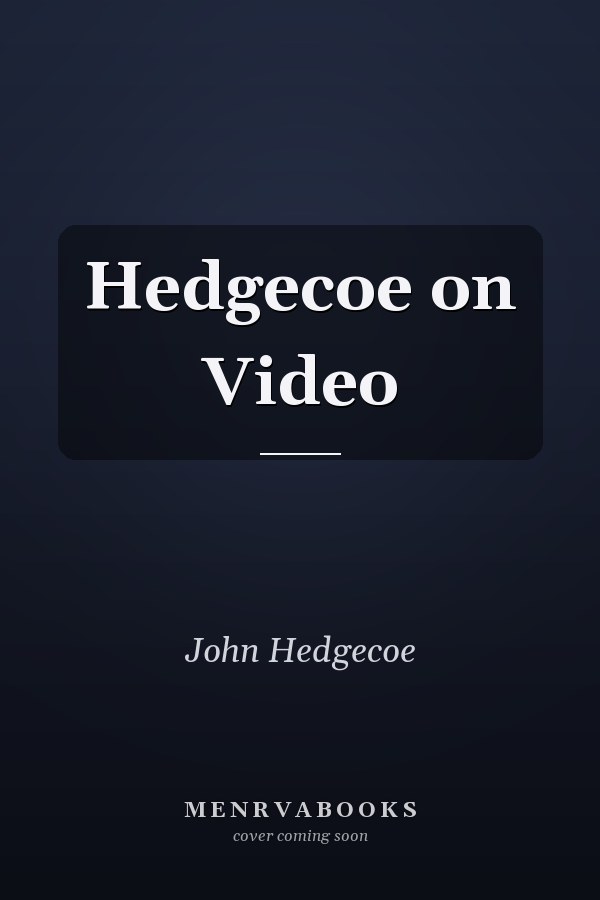 Hedgecoe on Video