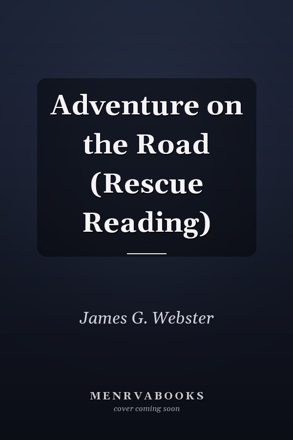 Adventure on the Road (Rescue Reading)