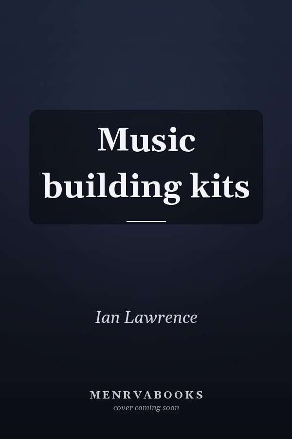 Music building kits