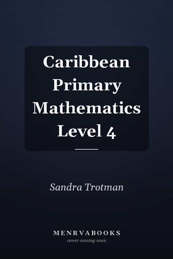 Caribbean Primary Mathematics Level 4