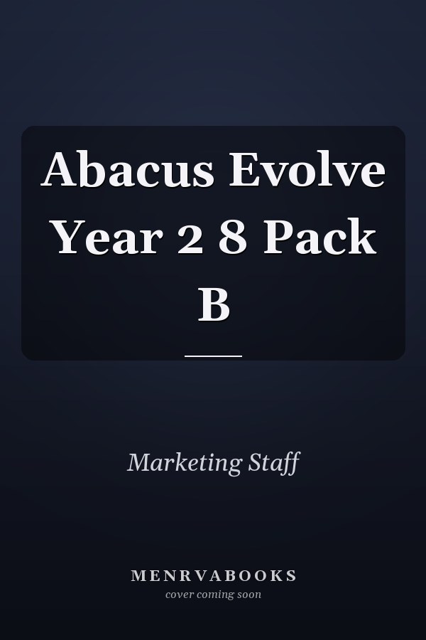 Abacus Evolve Year 2 8 Pack B