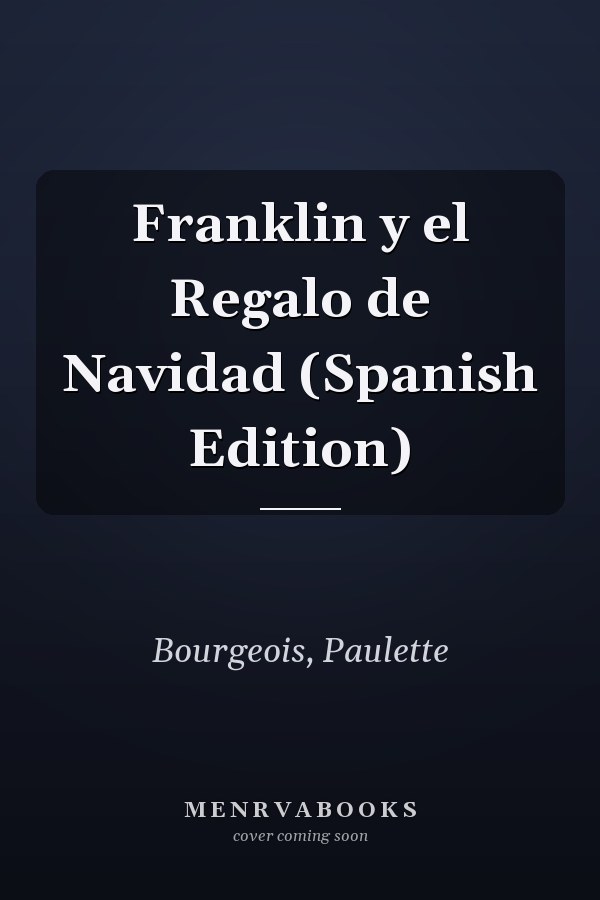 Franklin y el Regalo de Navidad (Spanish Edition)