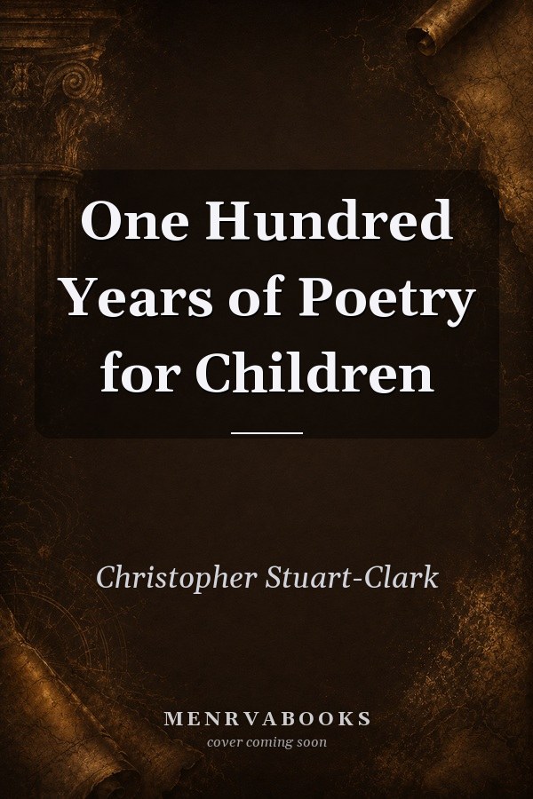 One Hundred Years of Poetry for Children