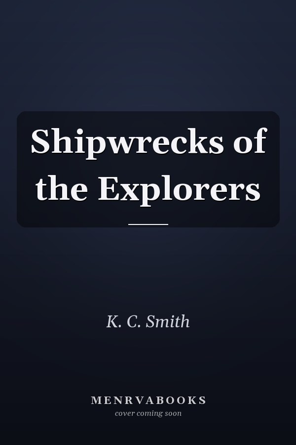 Shipwrecks of the Explorers