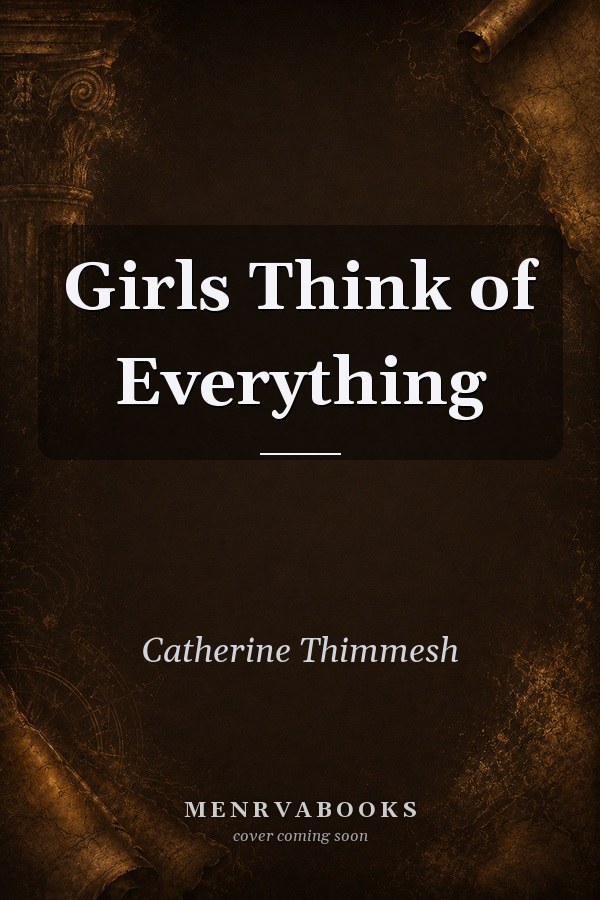 Girls Think of Everything