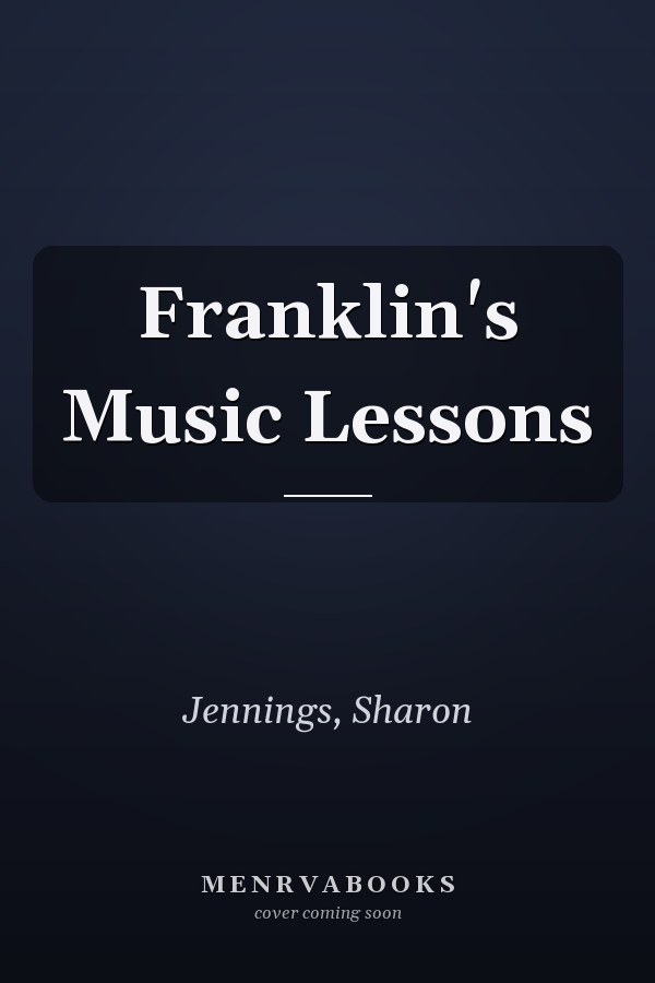 Franklin's Music Lessons