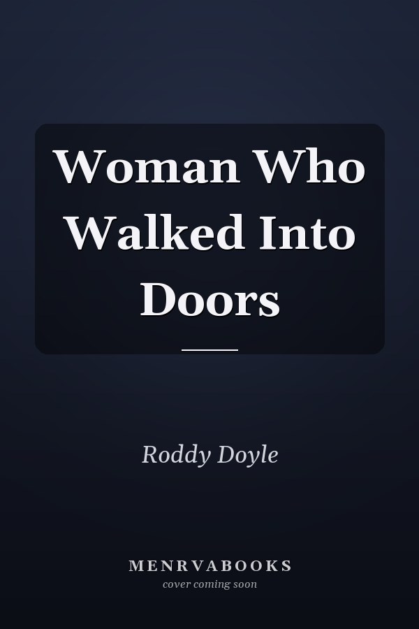 Woman Who Walked Into Doors