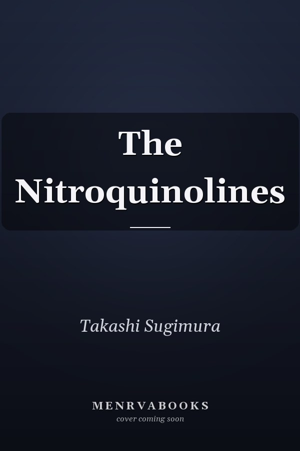 The Nitroquinolines
