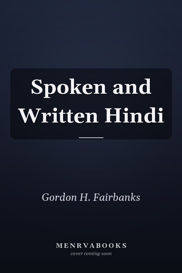 Spoken and Written Hindi