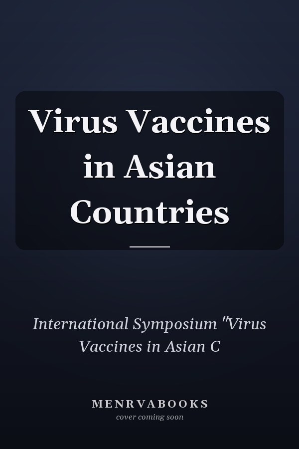 Virus Vaccines in Asian Countries
