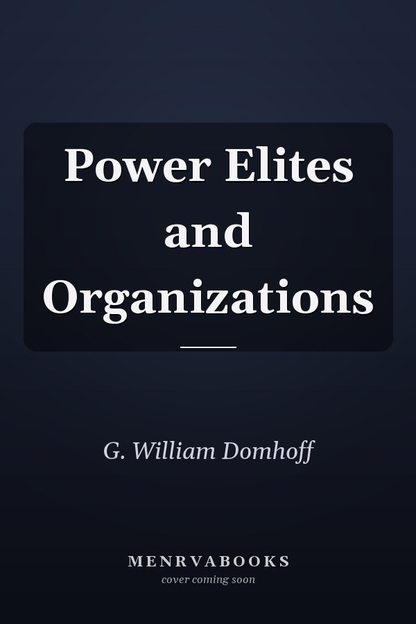 Power Elites and Organizations