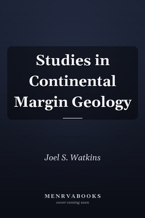 Studies in Continental Margin Geology