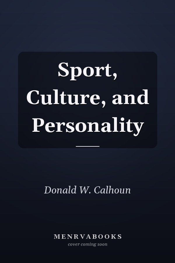 Sport, Culture, and Personality