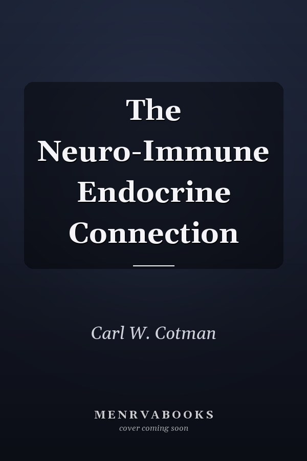 The Neuro-Immune Endocrine Connection